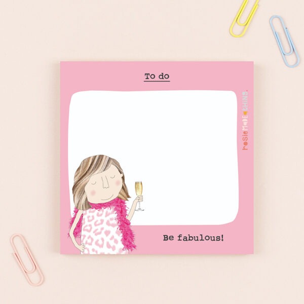 ROSIE MADE A THING - STICKY JOT PAD - Be Fabulous