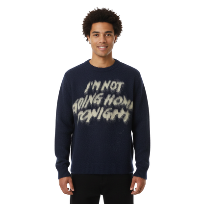 NOT GOING HOME | SWEATER