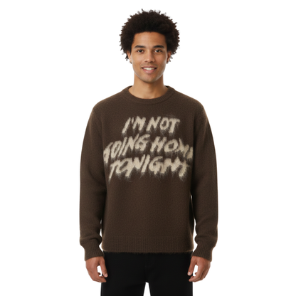 NOT GOING HOME | SWEATER